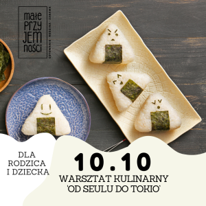 Od Seulu do Tokio. Dla rodzica i dziecka