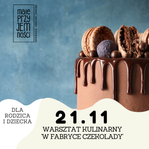 Fabryka czekolady. Dla rodzica i dziecka