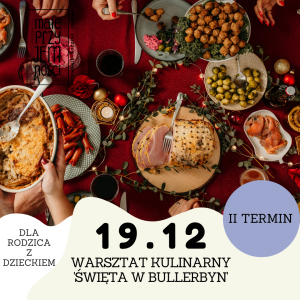 Święta w Bullerbyn. Dla rodzica z dzieckiem. II termin